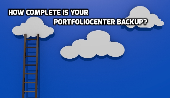 4 questions you should ask about your PortfolioCenter backup plan